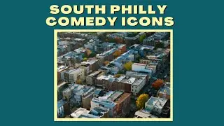 South Philly Comedy Icons Reminisce | WIP Radio