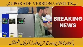 Pakistan ka sub sa bahtreen or teez inverter VOLTX