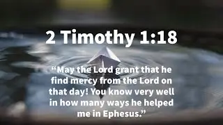 Men Bible Study - 2 Timothy 1:18