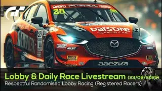 🟢 LIVE Gran Turismo 7 - PSR FAREWELL FAVOURITES - Respectful Lobby Races - 23/06/2025