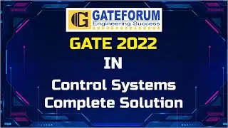 GATE 2022 Exam Solutions I Control Systems I Instrumentation Engineering