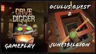 Oculus Quest 2 Cave Digger VR Gameplay @June1billion