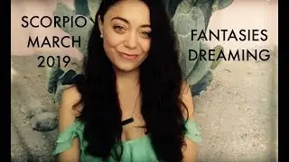 Scorpio March 2019 - LEAN INTO THIS FEELING.