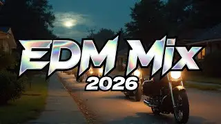 CAR MUSIC MIX 2026 🔥 BASS BOOSTED 🔥 EDM & ELECTRO HOUSE PARTY ANTHEMS 2026 🎧 DRIVING BEATS ONLY