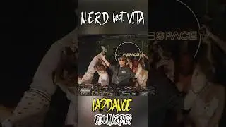 N.E.R.D. - Lapdance ft. Lee Harvey, Vita (Edwin Reyes Remix) [Teaser 1]