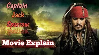  Captain jack sparrow::Hindi movie explain 🎥🎦 // Fmovieexplain 