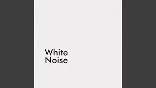 White Noise for Troubled Sleepers