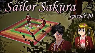 🌸Sailor Sakura🌸 Ep 20: 