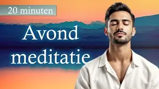 DIEPE ONTSPANNING om de dag mee af te sluiten en positiviteit mee te nemen in je slaap