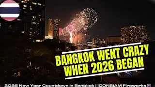 2026 New Year Countdown in Bangkok | ICONSIAM Fireworks 🎆