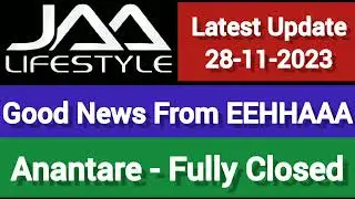 Jaa Lifestyle | Eehhaaa Good News | Latest Update | Anantare Closed | Jaa Life Fighter