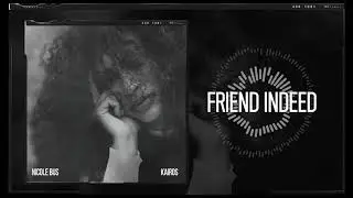 Nicole Bus - Friend Indeed (Official Audio)