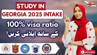 Georgia Study Visa 2025 intake | Tuition Fee, Scholarship, Application Process