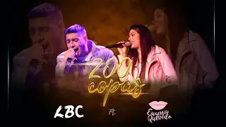 Eugenia Quevedo X La Banda De Carlitos - 200 Copas