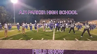 A.H Parker High School Marching Band Halftime Vs Minor High School 2025