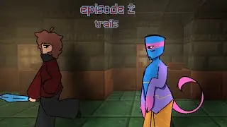 ||Arg But The Entity Has A crush|| EPISODE TWO; TRAILS