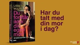 Du forst&aring;r ikke din egen mor