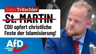 Wof&uuml;r steht das &bdquo;C&ldquo; in CDU noch? &ndash; Sven Tritschler (AfD)