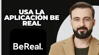 C&oacute;mo usar la aplicaci&oacute;n BeReal (&iexcl;NUEVA APLICACI&Oacute;N VIRAL!)