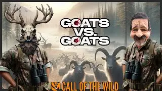 FERAL GOAT TAG-TEAM GRIND COLLAB ⁨@Bearded-Daddy⁩   The Hunter: Call of the Wild
