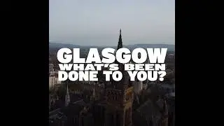 Glasgow Council Election Video 2022