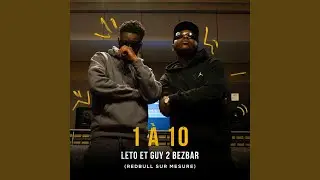1 &agrave; 10 (RedBull sur mesure)