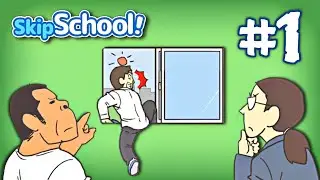 Trying To Escape School!! | Skip School - Part 1