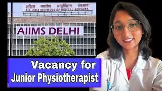How to prepare AIIMS Delhi Physiotherapist Govt Job
