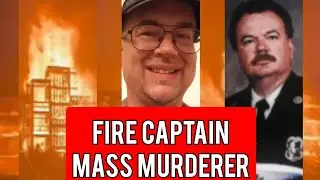 John Orr: Firefighter and Mass Murderer with a Twisted Fetish! 🔥🔥🔥