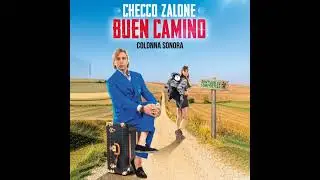la nuova canzone di Checco Zalone buon cammino lasciate like commenti