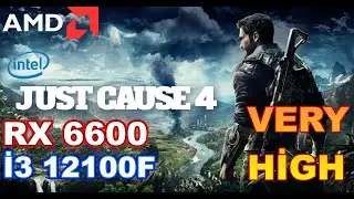 RX 6600 | JUST CAUSE 4 | VERY HIGH SETTING