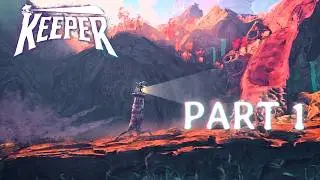 Keeper Part 1 Gameplay Walkthrough Full Game  | PC ULTRA 60 FPS | No Commentary