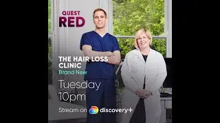 The Hair Loss Clinic TV series on Quest Red and Discovery+
