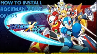 HOW TO INSTALL ROCKMAN X DiVE ON iOS (EASY STEPS)