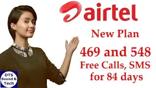 Airtel New Plans Rs.469 and 548 || Airtel 84 Days Plan Details ||