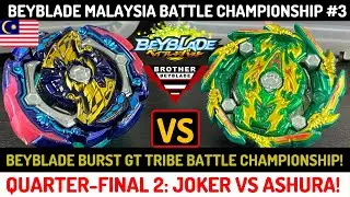 QUARTER-FINAL 2: Joker VS Ashura! Tribe Battle | Beyblade Malaysia Battle Championship #3