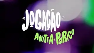 Joga&ccedil;&atilde;o - Anitta & Psirico (Official &Aacute;udio)
