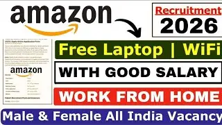 🔴 Amazon Manager EKyc Job/Free Laptop,Wifi/Good Stipend/Work from home 🔥
