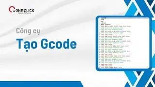 48 - C&ocirc;ng cụ Tạo Gcode  - Post processor