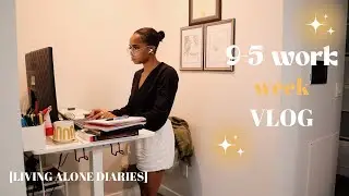 LIVING ALONE DIARIES | wfh for my 9-5 while sick | WORK WEEK IN MY LIFE VLOG
