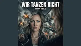 WIR TANZEN NICHT