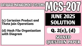 P5- 2(c), (d) | MCS207 June 25 Solution | MCS 207 Solved Question Paper | MCS207 Important Questions