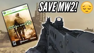Modern Warfare 2 Is Dying... (SAVE IT) 😭