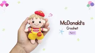 McDonald&rsquo;s Crochet Amigurumi (1/2) | Cute Fast Food Crochet Tutorial