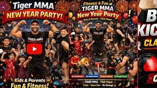 Tiger MMA New Year Party 🎊 | Fitness & Fun with Kids & Parents | Tilak Nagar