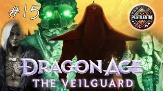 Судьба венатори и личные квесты 🎮 Dragon Age: The Veilguard #15