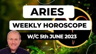Aries Horoscope Weekly Astrology from 5th June 2023