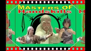 MASTERS OF Shaolin HANDSKILLS!...Best of Kung Fu Cinema!