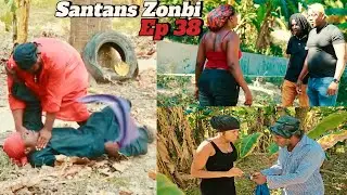 #SANTANS #ZONBI EP 38 #Dyesel/Sya/Brikè/Mona/Sikren/Dada/TiMerline/Naldo/Tifanm/Sanrival/Nina/Makand