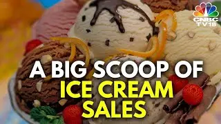 Ice Cream Sales Spike As India Sizzles Under Heatwave | CNBC TV18
